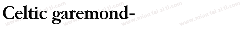 Celtic garemond字体转换